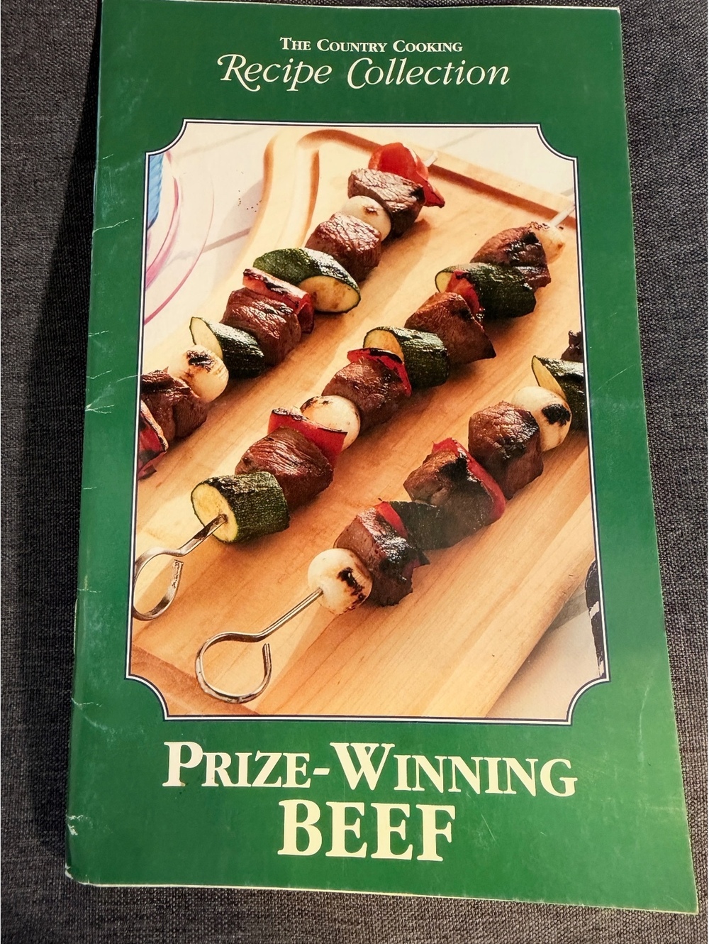 The Country Cooking Recipe Collection: Prize-Winning Beef Cookbook